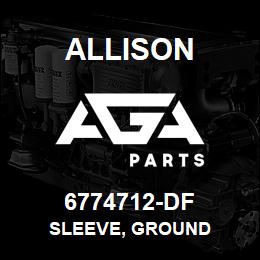 6774712-DF Allison SLEEVE, GROUND | AGA Parts