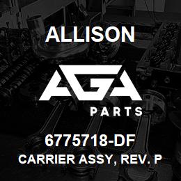 6775718-DF Allison CARRIER ASSY, REV. PLANET CLBT-5000 | AGA Parts