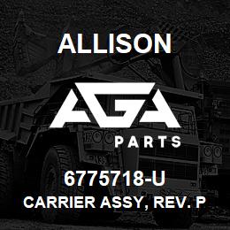 6775718-U Allison CARRIER ASSY, REV. PLANET CLBT-5000 | AGA Parts