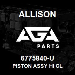 6775840-U Allison PISTON ASSY HI CL | AGA Parts