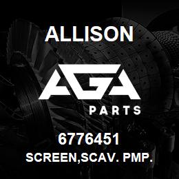 6776451 Allison SCREEN,SCAV. PMP. | AGA Parts