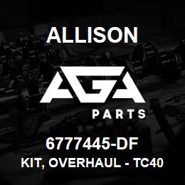 6777445-DF Allison KIT, OVERHAUL - TC400 | AGA Parts