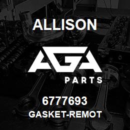 6777693 Allison GASKET-REMOT | AGA Parts