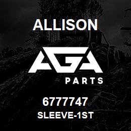 6777747 Allison SLEEVE-1ST | AGA Parts