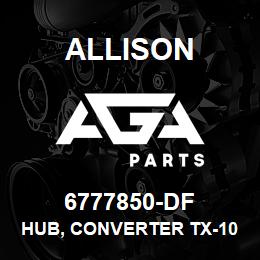 6777850-DF Allison HUB, CONVERTER TX-100 | AGA Parts