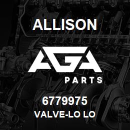 6779975 Allison VALVE-LO LO | AGA Parts