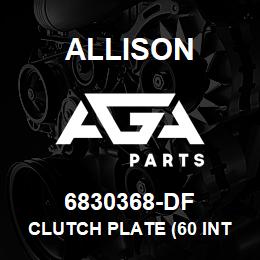 6830368-DF Allison CLUTCH PLATE (60 INT TEETH) | AGA Parts