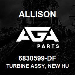 6830599-DF Allison TURBINE ASSY, NEW HUB AND ALUMINUM | AGA Parts