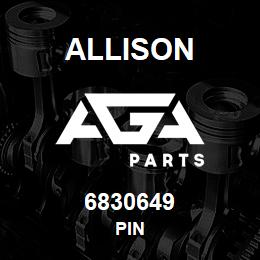 6830649 Allison PIN | AGA Parts