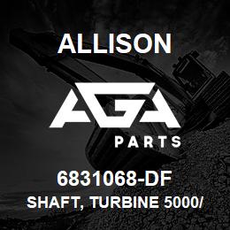 6831068-DF Allison SHAFT, TURBINE 5000/6000 | AGA Parts