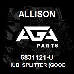 6831121-U Allison HUB, SPLITTER (GOOD USED) | AGA Parts