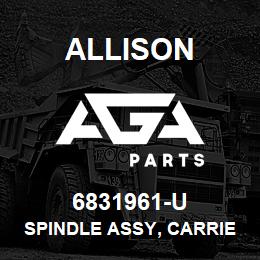 6831961-U Allison SPINDLE ASSY, CARRIER - 8000 SERIES | AGA Parts