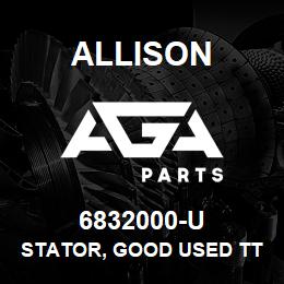 6832000-U Allison STATOR, GOOD USED TT | AGA Parts