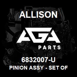 6832007-U Allison PINION ASSY - SET OF 5 (5000/6000) | AGA Parts