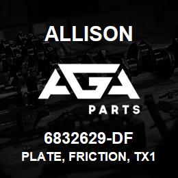 6832629-DF Allison PLATE, FRICTION, TX100 | AGA Parts