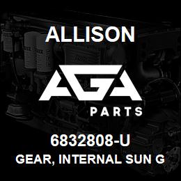 6832808-U Allison GEAR, INTERNAL SUN GEAR (8000 SERIES) | AGA Parts