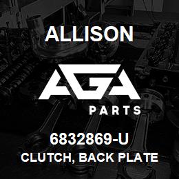 6832869-U Allison CLUTCH, BACK PLATE | AGA Parts