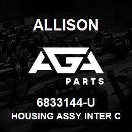 6833144-U Allison HOUSING ASSY INTER CL | AGA Parts