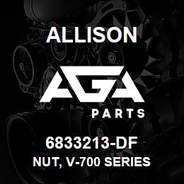 6833213-DF Allison NUT, V-700 SERIES | AGA Parts