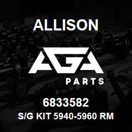 6833582 Allison S/G KIT 5940-5960 RMT MT. | AGA Parts