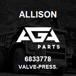 6833778 Allison VALVE-PRESS. | AGA Parts