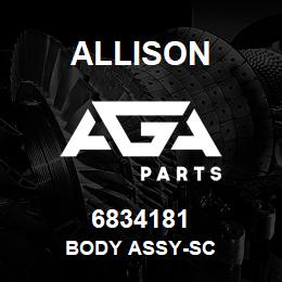 6834181 Allison BODY ASSY-SC | AGA Parts