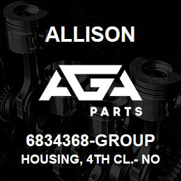 6834368-GROUP Allison HOUSING, 4TH CL.- NO BAND!! | AGA Parts