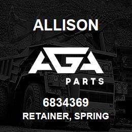 6834369 Allison RETAINER, SPRING | AGA Parts