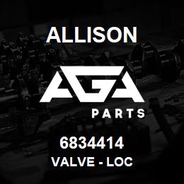 6834414 Allison VALVE - LOC | AGA Parts