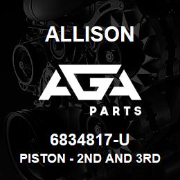 6834817-U Allison PISTON - 2ND AND 3RD CLUTCH | AGA Parts