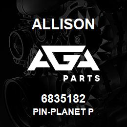 6835182 Allison PIN-PLANET P | AGA Parts