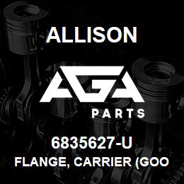 6835627-U Allison FLANGE, CARRIER (GOOD USED) | AGA Parts