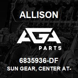 6835936-DF Allison SUN GEAR, CENTER AT-500 | AGA Parts