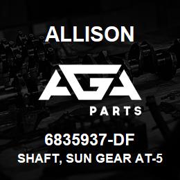 6835937-DF Allison SHAFT, SUN GEAR AT-500 (PRIOR TO SN: 3210775437) | AGA Parts