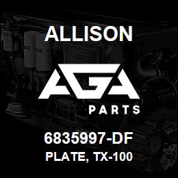 6835997-DF Allison PLATE, TX-100 | AGA Parts