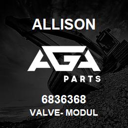 6836368 Allison VALVE- MODUL | AGA Parts