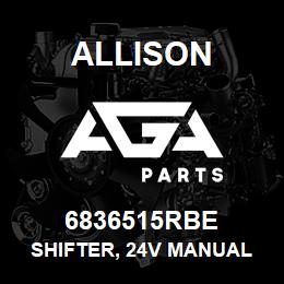 6836515RBE Allison SHIFTER, 24V MANUAL ELEC. | AGA Parts