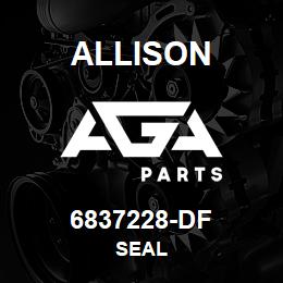 6837228-DF Allison SEAL | AGA Parts