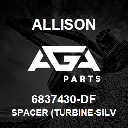 6837430-DF Allison SPACER (TURBINE-SILVER .030)" | AGA Parts