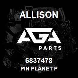 6837478 Allison PIN PLANET P | AGA Parts