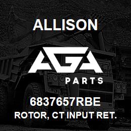 6837657RBE Allison ROTOR, CT INPUT RET.- RBLT | AGA Parts