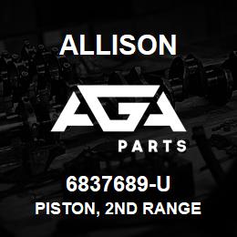 6837689-U Allison PISTON, 2ND RANGE | AGA Parts