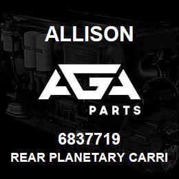 6837719 Allison Rear Planetary Carrier Assy | AGA Parts