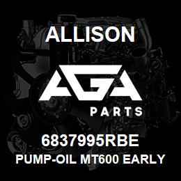 6837995RBE Allison PUMP-OIL MT600 EARLY W/6881926 | AGA Parts