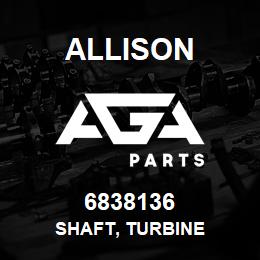 6838136 Allison SHAFT, TURBINE | AGA Parts