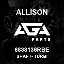 6838136RBE Allison SHAFT- TURBI | AGA Parts