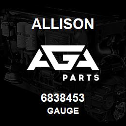 6838453 Allison GAUGE | AGA Parts