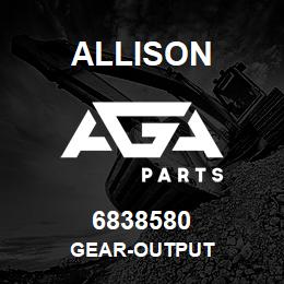 6838580 Allison GEAR-OUTPUT | AGA Parts