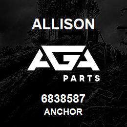 6838587 Allison ANCHOR | AGA Parts