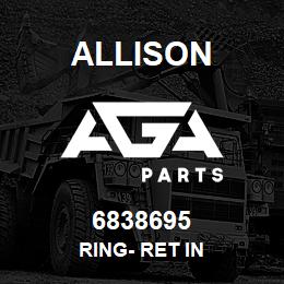 6838695 Allison RING- RET IN | AGA Parts